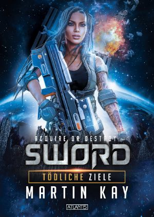 [Sword 02] • Tödliche Ziele
